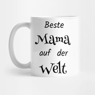 Best mom in the world Mug